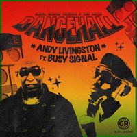Andy Livingston - Dancehall