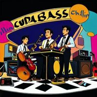 Cudabass - Chillin