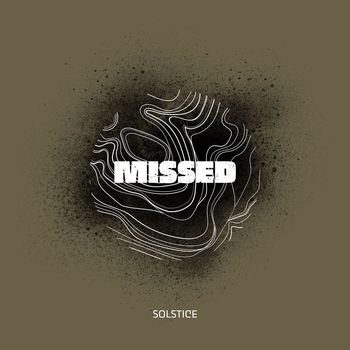 Solstice - Missed
