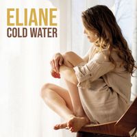 Eliane - Cold Water