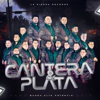Banda Alta Potencia - Cantera y Plata