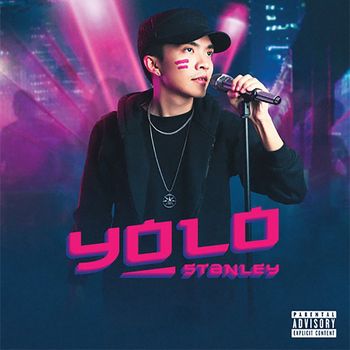 Stanley - YOLO (Explicit)