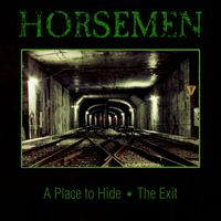 Horsemen - A Place to Hide