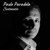 Paulo Paradela - Sentimentos