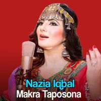 Nazia Iqbal - Makra Taposona