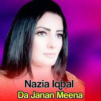Nazia Iqbal - Da Janan Meena
