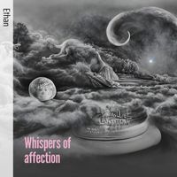 Ethan - Whispers of Affection (Acoustic)