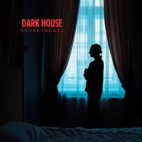 Sovketbeatz - Dark House