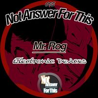 Mr. Rog - Electronic Devices