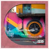 Carlos Francisco - The Ghetto