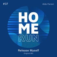 Aldo Ferreri - Release Myself