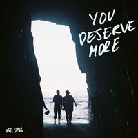 Peter Miles - You Deserve More