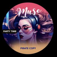 Pirate Copy - Party Time EP