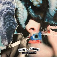 Conrad Van Orton - Alive And Kicking EP