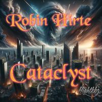 Robin Hirte - Cataclyst