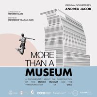 Andreu Jacob - More than a museum (Original Soundtrack)
