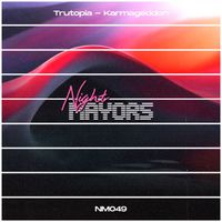 Trutopia - Karmageddon