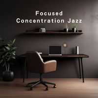 Relaxing BGM Project - Focused Concentration Jazz