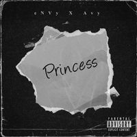 Envy - Princess (Explicit)