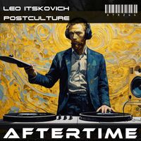 Leo Itskovich - Postculture