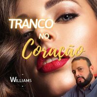 Williams - Tranco no Coração
