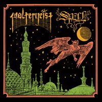 Spell & Pøltergeist - A Waxing Moon Over Babylon / Fall To Ruin