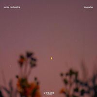 Lunar Orchestra - Lavender