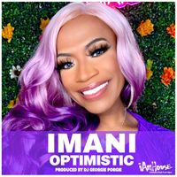 Imani - Optimistic