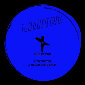 Luis Pergo - To The Top EP