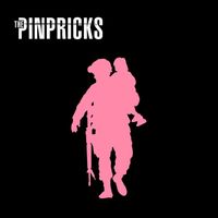 The Pinpricks - Tell Me Mother (Explicit)