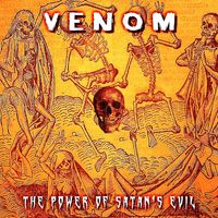 Venom - The Power of Satan's Evil (Explicit)