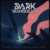 Dark Tranquillity - The Last Imagination