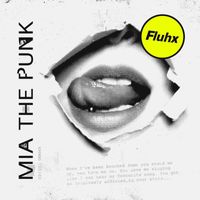 Fluhx - Mia the Punk