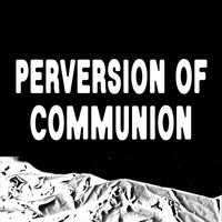 Mind Rays - Perversion of Communion