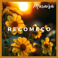 Maraisa - Recomeço
