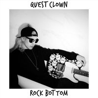 Quest Clown - ROCK BOTTOM