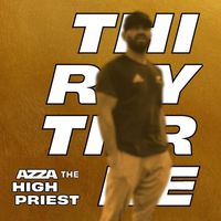 Azza the High Priest - Thirty Three