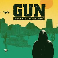 Gun - Lucky Guy / Falling