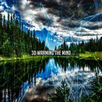 Deep Sleep Meditation - 30 Warming The Mind