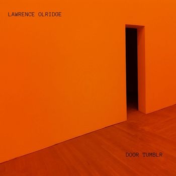 lawrence olridge - DOOR TUMBLR