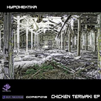 Hypohektika - Chicken Teriyaki EP
