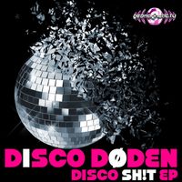Disco Døden - Disco Shit (Explicit)