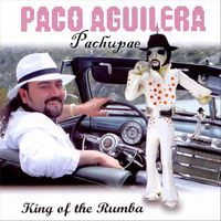Paco Aguilera - Pachupae