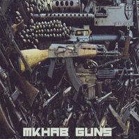 MKHAB - Guns