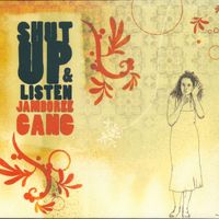 Jamboree Gang - ShutUp & Listen (Explicit)