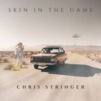 Chris Stringer - Skin in the Game