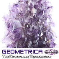 Geometrica - The Crystalline Transmission