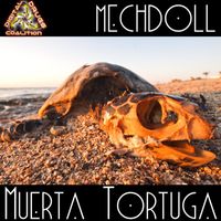 MechDoll - Muerta Tortuga