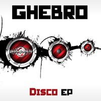 Ghebro - Disco