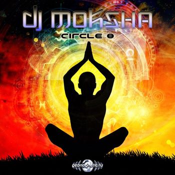 Dj Moksha - Circle 8